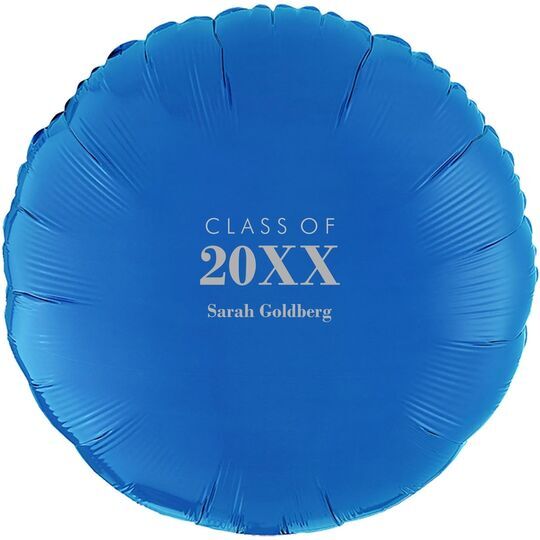 Class Of Printed Mylar Balloons